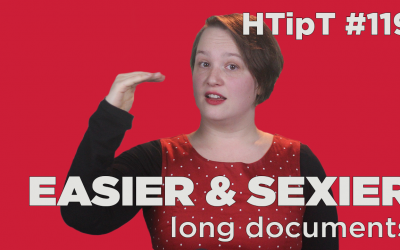 Easier and Sexier long documents