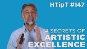 4 secrets of artistic excellence