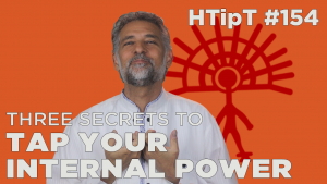 3 secrets to tap your internal power