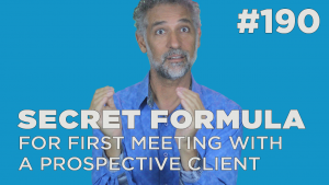 Secret formula for first meeting with a prospective client